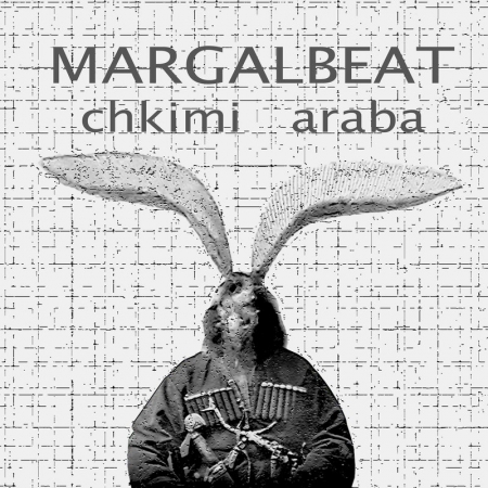 Margalbeat - Chkimi Araba 
